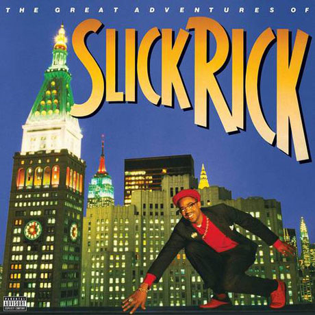 THE GREAT ADVENTURES OF SLICK RICK [30TH ANNIVERSARY]