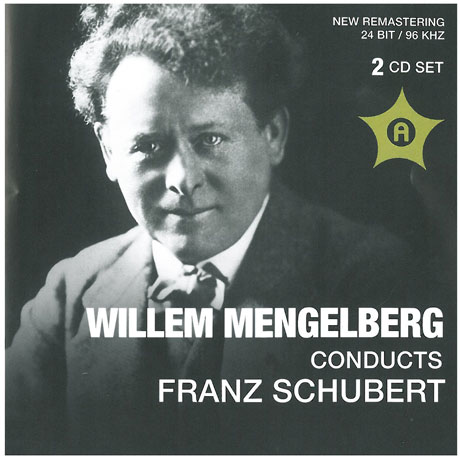 MENGELBERG CONDUCTS SCHUBERT