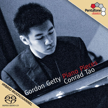 GETTY: PIANO PIECES [SACD HYBRID] [콘래드 타오: 고든 게티 피아노 작품집]