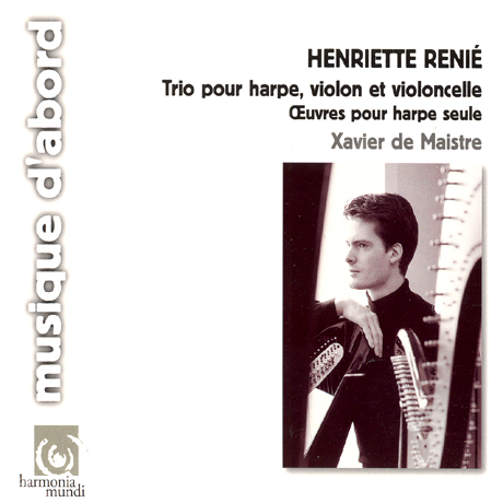 TRIO POUR HARPE, VIOLON ET VIOLONCELLE/ XAVIER DE MAISTRE
