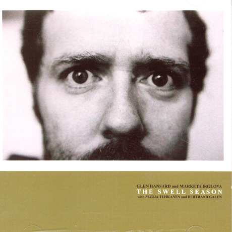 THE SWELL SEASON [GLENN HANSARD & MARKETA IRGLOVA]
