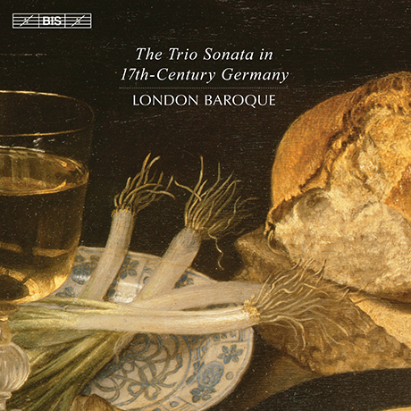 THE TRIO SONATA IN 17TH CENTURY GERMANY/ LONDON BAROQUE