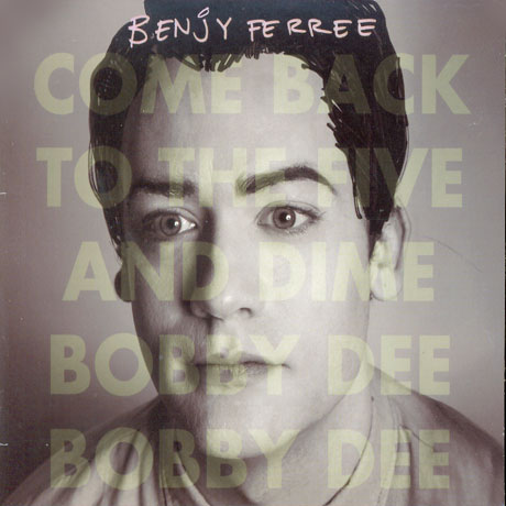 COME BACK TO THE FIVE AND DIME BOBBY DEE BOBBY DEE