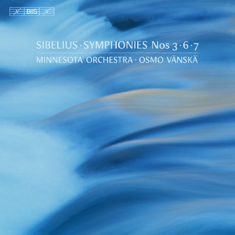 SYMPHONIES NOS.3, 6, 7/ OSMO VANSKA [SACD HYBRID] [시벨리우스: 교향곡 3, 6 & 7번 - 벤스케]