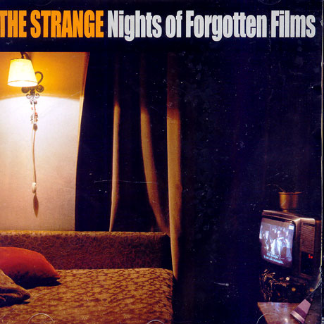 NIGHTS OF FORGOTTEN FILMS