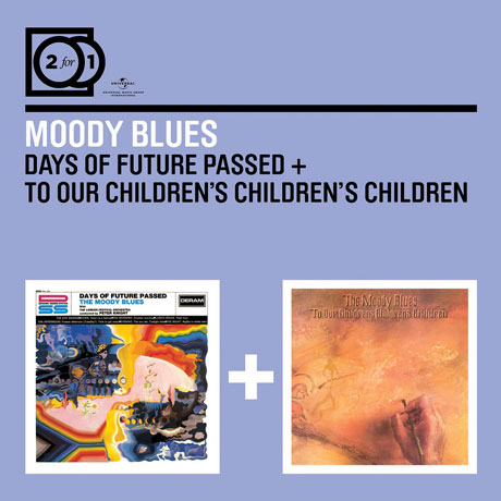 DAYS OF FUTURE PASSED+TO OUR CHILDREN`S CHILDREN`S CHILDREN [[2 FOR 1]