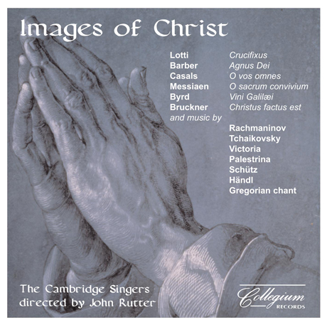 IMAGES OF CHRIST/ JOHN RUTTER [켐브리지 싱어스: 그리스도의 초상]