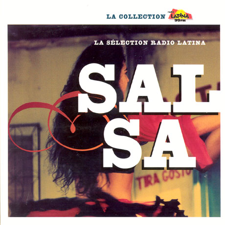 SALSA [LA SELECTION RADIO LATINA]