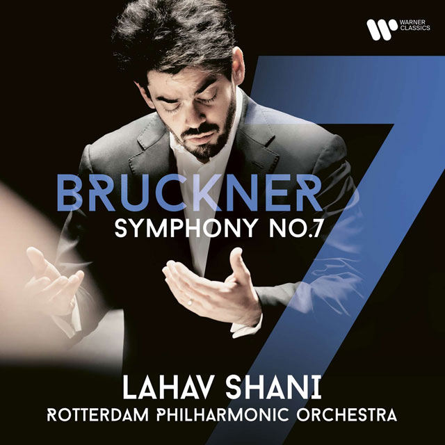 SYMPHONY NO,7/ LAHAV SHANI [브루크너: 교향곡 7번 - 라하브 샤니]
