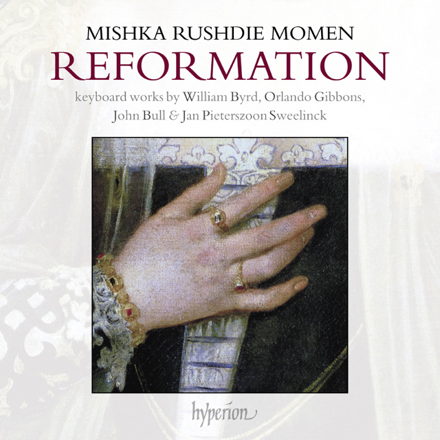REFORMATION/ MISHKA RUSHDIE MOMEN [종교 개혁: 버드, 기번스, 불, 스벨링크 건반 작품집 - 미쉬카 루쉬디 모멘]