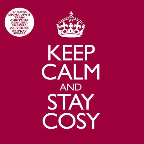 KEEP CALM AND STAY COSY