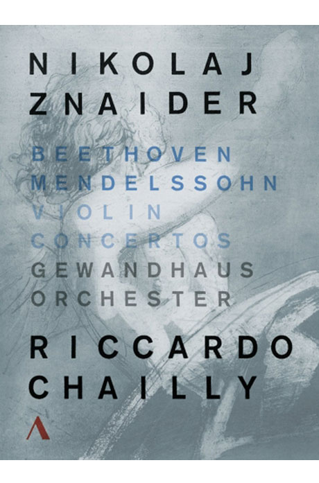 VIOLIN CONCERTOS/ NIKOLAJ ZNAIDER, RICCARDO CHAILLY [베토벤 & 멘델스존: 바이올린 협주곡]