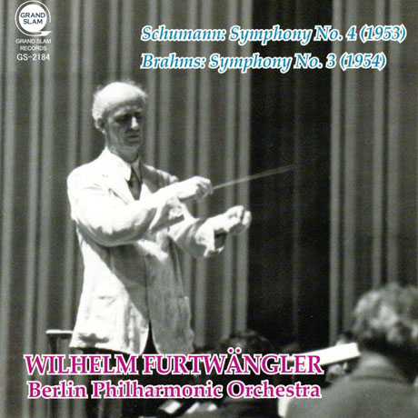 SYMPHONY NO.4 & SYMPHONY NO.3/ WILHELM FURTWANGLER [슈만: 교향곡 4번 & 브람스: 교향곡 3번 - 푸르트뱅글러]