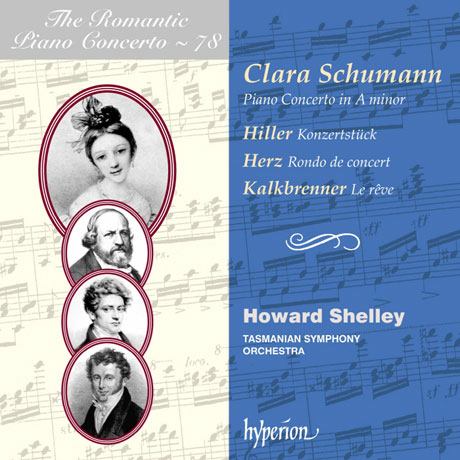 PIANO CONCERTOS/ HOWARD SHELLEY [낭만주의 피아노 협주곡 78: 클라라 슈만, 힐러, 헤르츠, 칼크브렌너 - 하워드 셸리]