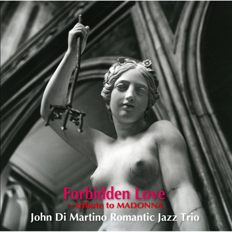 FORBIDDEN LOVE ~TRIBUTE TO MADONNA