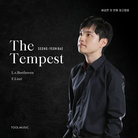 THE TEMPEST [템페스트: 베토벤, 리스트 피아노 소나타]
