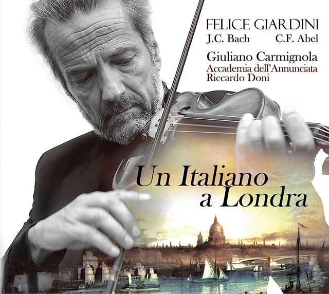 UN ITALIANO A LONDRA/ GIULIANO CARMIGNOLA [자르디니, J.C.바흐, 아벨:  바이올린 협주곡
 - 줄리아노 카르미뇰라
]