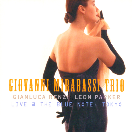 LIVE AT THE BLUE NOTE TOKYO