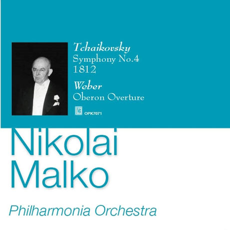 SYMPHONY NO.4, 1812 & OBERON OVERTURE/ NIKOLAI MALKO [차이코프스키: 교향곡 4번, 1812년 서곡 & 베버: 오베론 서곡 - 니콜라이 말코]