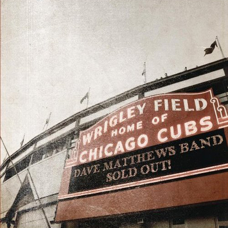 LIVE AT WRIGLEY FIELD