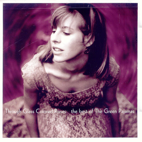 THROUGH GLASS COLORED ROSES: THE BEST OF