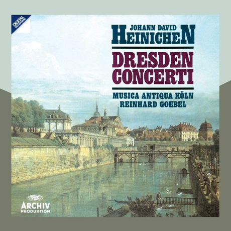 DRESDEN CONCERTI/ MUSICA ANTIQUA KOLN, REINHARD GOEBEL [GRANDPRIX] [하이니헨: 드레스덴 협주곡 - 무지카 안티쿠아 쾰른, 괴벨]