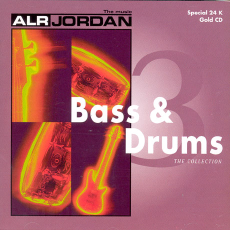 ALR JORDAN BASS & DRUMS THE COLLECTION [24K GOLD]