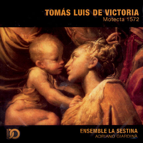 MOTECTA 1572/ ENSEMBLE LA SESTINA