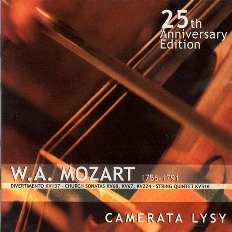 DIVERTIMENTO KV137, CHURCH SONATAS  KV68 ETC/ CAMERATA LYSY
