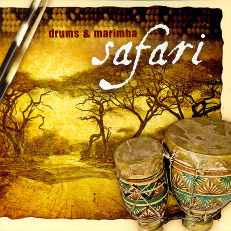 SAFARI: DRUMS & MARIMBA