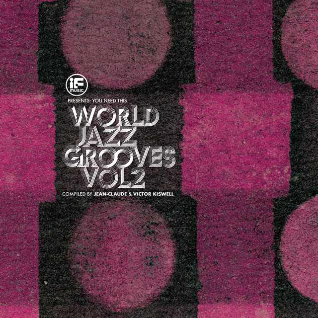 WORLD JAZZ GROOVES VOLUME 2