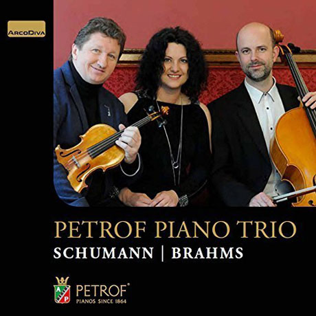 PIANO TRIOS/ PETROF PIANO TRIO [슈만: 피아노 삼중주 1번 & 브람스: 피아노 삼중주(혼 삼중주 편곡) - 페트로프 피아노 삼중주단]