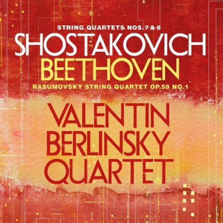 STRING QUATETS NOS.7 & 8/ VALENTIN BERLINSKY QUARTET