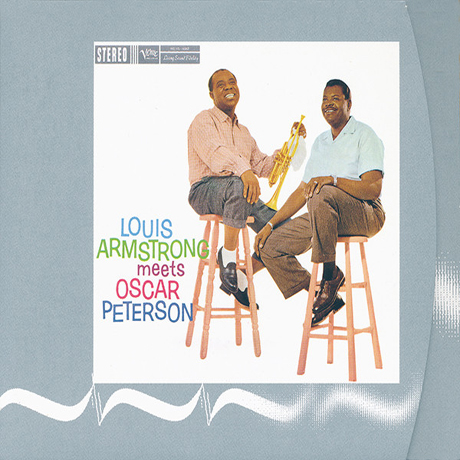 LOUIS ARMSTRONG MEETS OSCAR PETERSON