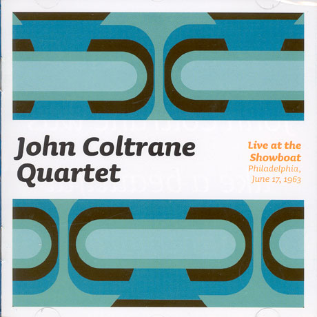 LIVE AT THE SHOWBOAT [PHILADELPHIA, 6.17, 1963]