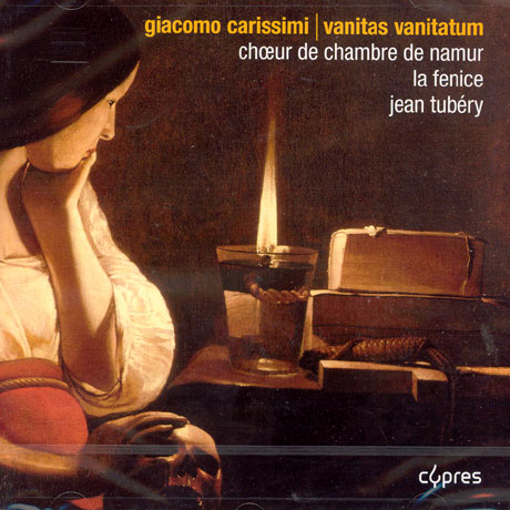 VANITAS VANITATUM, CHOEUR DE CHAMBRE DE NAMUR/ LA FENICE, JEAN TUBERY
