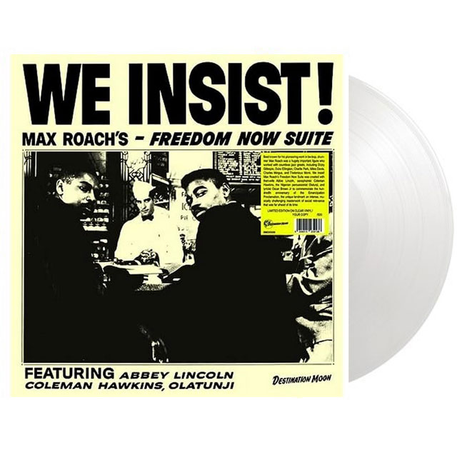 WE INSIST! MAX ROACHS FREEDOM NOW SUITE [CLEAR LP]