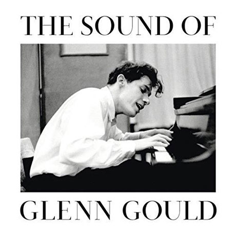 THE SOUND OF GLENN GOULD [리마스터드 에디션] [글렌 굴드: 21트랙 베스트 앨범]