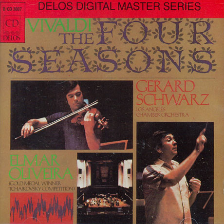 THE FOUR SEASONS/ ELMAR OLIVEIRA, GERARD SCHWARZ