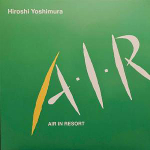 AIR: AIR IN RESORT [LP]