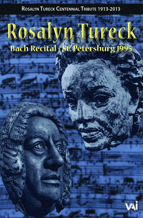 BACH RECITAL: ST. PETERSBURG 1995 [로잘린 투렉: 성 페테르부르크 바흐 리사이틀 1995]