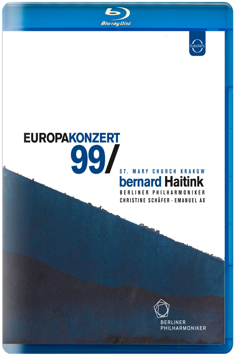 EUROPA KONZERT 99/ BERNARD HAITINK [1997년 유로파 콘체르트: 크라쿠프 마리아 대성당]