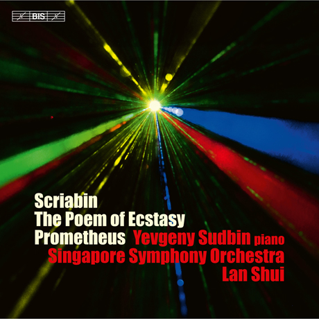 THE POEMS OF ECSTASY AND FIRE PROMETHEUS/ YEVGENY SUDBIN, LAN SHUI [SACD HYBRID] [스크리아빈: 법열의 시, 피아노 소나타 5번, 프로메테우스 - 예프게니 수드빈]