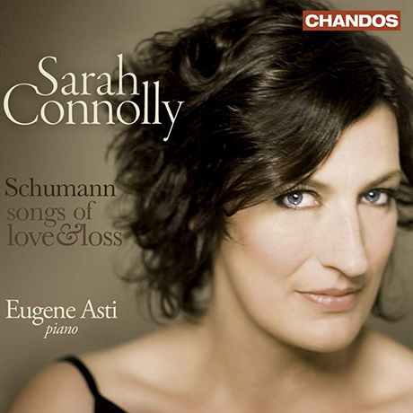 SONGS OF LOVE & LOSS/ SARAH CONNOLLY [슈만: 가곡집 - 사라 코널리]