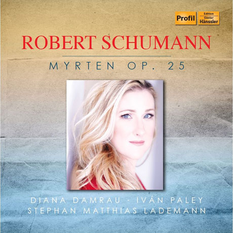 MYRTEN OP.25/ DIANA DAMRAU, STEPHAN MATTHIAS LADEMANN [슈만: 미르테의 꽃]