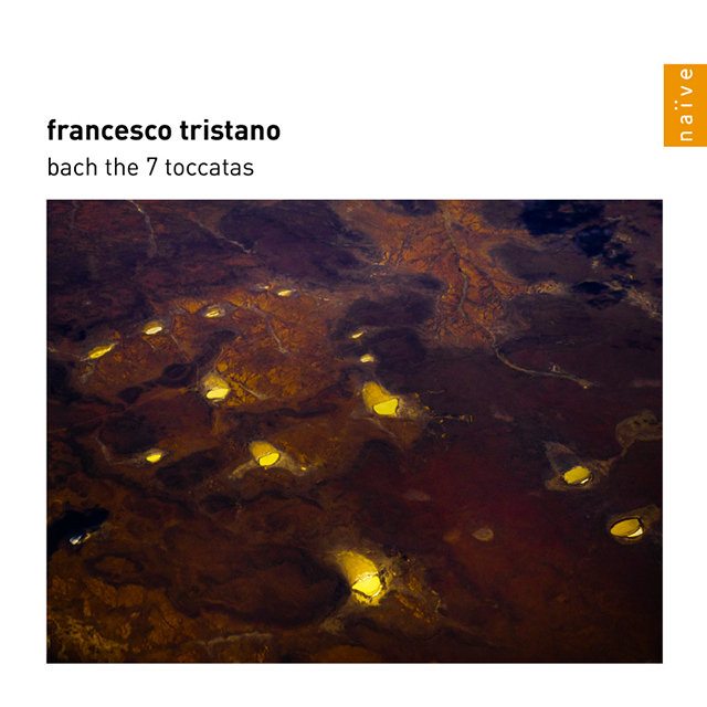 THE 7 TOCCATAS/ FRANCESCO TRISTANO [바흐: 토카타집 - 프란체스코 트리스타노]
