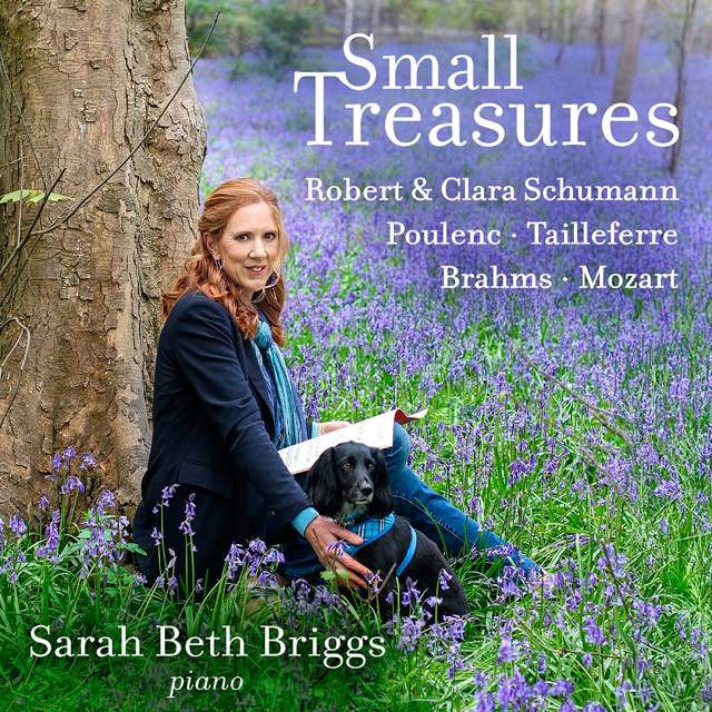 SMALL TREASURES/ SARAH BETH BRIGGS [슈만: ‘숲의 정경’, ‘아라베스크’, 클라라 슈만: 즉흥곡, 브람스: 네 개의 건반 소품 OP.119 외 - 사라 베스 브릭스]