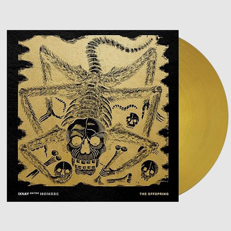 IXNAY ON THE HOMBRE [OPAQUE GOLD LP]