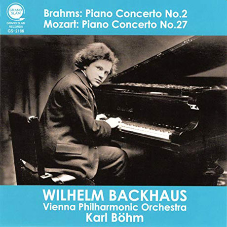PIANO CONCERTO NO.2 & NO.27/ WILHELM BACKHAUS, KARL BOHM [브람스: 피아노 협주곡 2번, 모차르트: 피아노 협주곡 27번 - 박하우스, 칼 뵘]