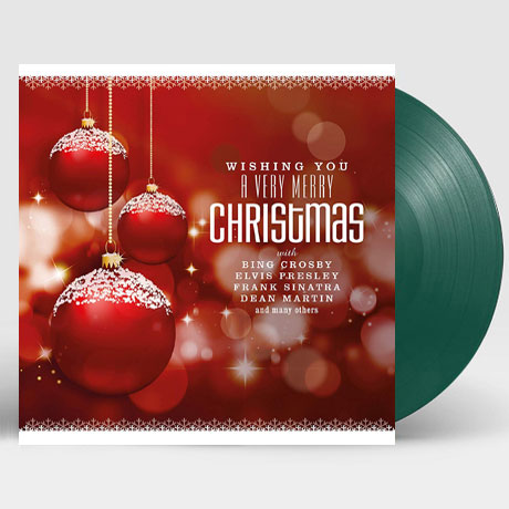 WISHING YOU A VERY MERRY CHRISTMAS [180G GREEN LP]